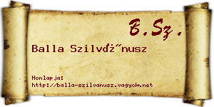Balla Szilvánusz névjegykártya